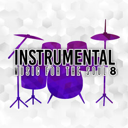 Album cover of Instrumental Music for the Soul-8