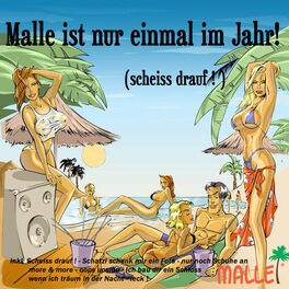 Album cover of Malle ist nur einmal im Jahr