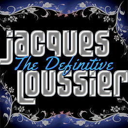Album cover of The Definitive Jacques Loussier (Remastered)