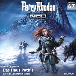 Album cover of Das Haus Pathis - Perry Rhodan - Neo 67 (Ungekürzt)