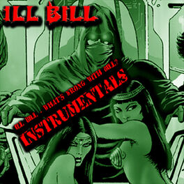 Album cover of Ill Bill - What's Wrong With Bill