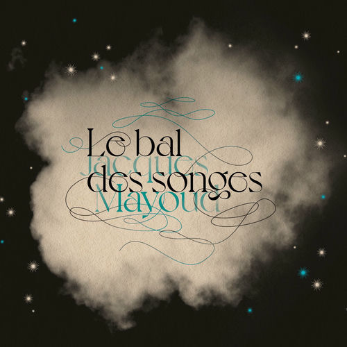 Jacques Mayoud - Le bal des songes - 2021 - WEB FLAC 16BIT 44.1khz