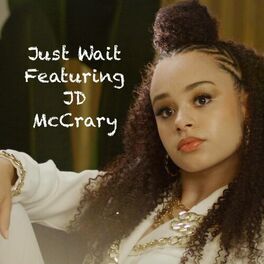 Album cover of Just Wait (feat. JD McCrary)