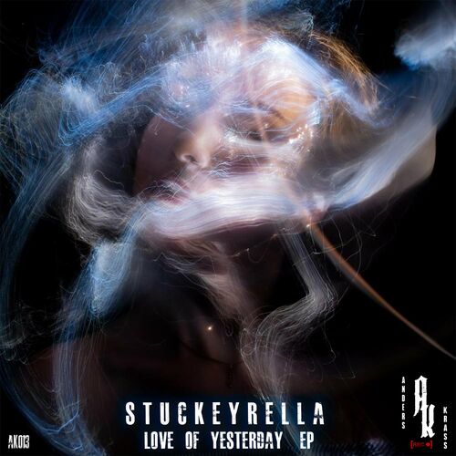  Stuckeyrella - Love Of Yesterday EP (2022) 