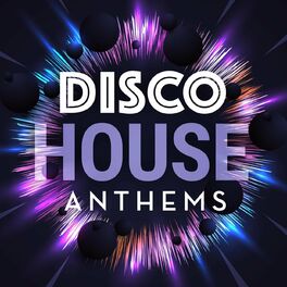 Album cover of Disco House Anthems
