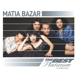 Album cover of Matia Bazar: The Best Of Platinum