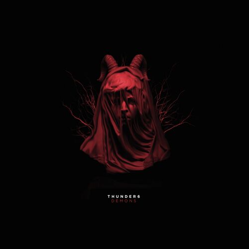 thunder6 - Demons [EP] 2019