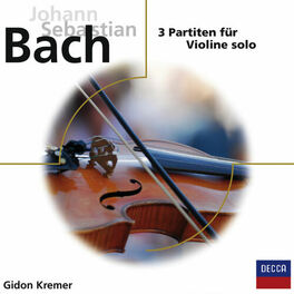 Album cover of Bach, 3 Partiten für Violine solo