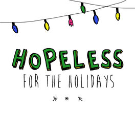 Album cover of Hopeless For The Holidays
