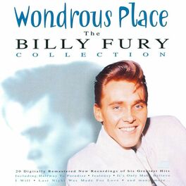 Album cover of Wondrous Place - The Billy Fury Collection