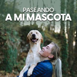 Album cover of Paseando a mi mascota