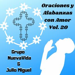 Album cover of Oraciones y Alabanzas Con Amor, Vol. 20