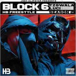 Album cover of Block 6 (Tzgwalla & Lucii) HB Freestyles (Season 2)