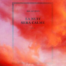 Album cover of La nuit sera calme vol. 3