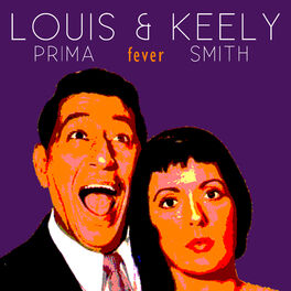 Louis Prima & Keely Smith Louis Prima and Keely Smith on 