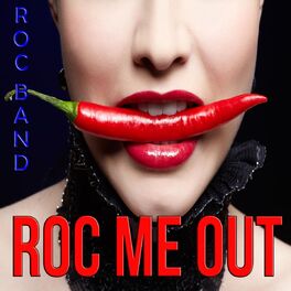 Album cover of Roc Me Out