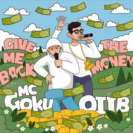 Album cover of Give Me Back The Money