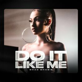 Album cover of Do It Like Me