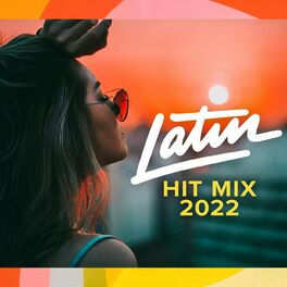 Album cover of Latin Hit Mix 2022