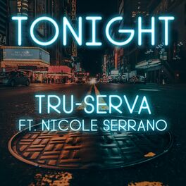 Album cover of Tonight (feat. Nicole Serrano)