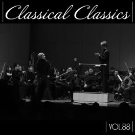 Album cover of Classical Classics, Vol. 88