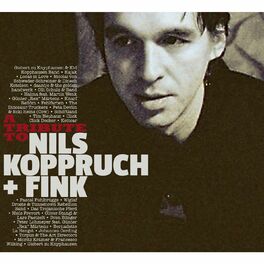 Album cover of A Tribute to Nils Koppruch & FINK