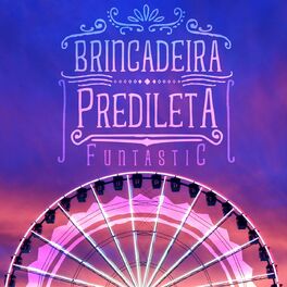 Album cover of Brincadeira Predileta