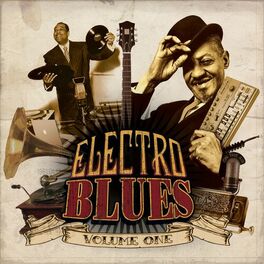 Album cover of Electro Blues, Vol. 1