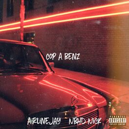 Album cover of Cop a Benz (feat. Nbhd Nick)