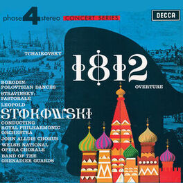 Album cover of Tchaikovsky: 1812 Overture / Borodin: Polovtsian Dances / Stravinsky: Pastorale