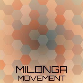 Album cover of Milonga Movement