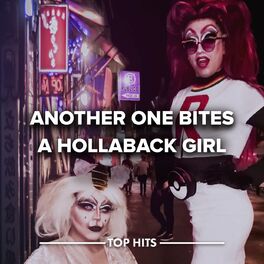 Album cover of Another One Bites a Hollaback Girl