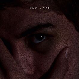 Album cover of Sad Days