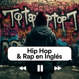 Album cover of Hip-Hop & Rap En Inglés