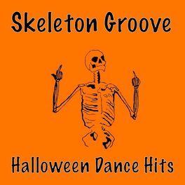 Album cover of Skeleton Groove Halloween Dance Hits