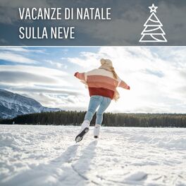 Album cover of Vacanze Di Natale Sulla Neve