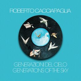 Album cover of Generazioni del cielo (Digitally Remastered at Abbey Road Studios, London 2000)