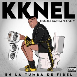 Album cover of KKNEL En La Tumba De Fidel