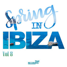 Album cover of Spring In Ibiza Vol 8