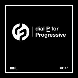 Album cover of Dial P For Progressive 2K19.1