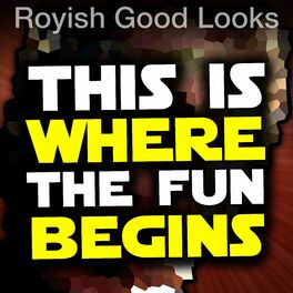 RoyishGoodLooks – Feel the Force Lyrics