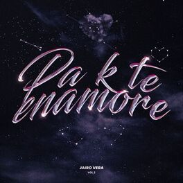 Album cover of PA K TE ENAMORE, VOL. 2