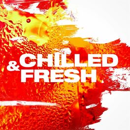 Album cover of Chilled & Fresh