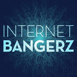 Album cover of Internet Bangerz