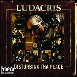 Album cover of Ludacris Presents...Disturbing Tha Peace