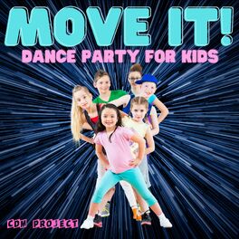 Album cover of Move It! Dance Party for Kids