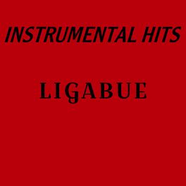 Album cover of Instrumental Hits Ligabue (Karaoke Basi)