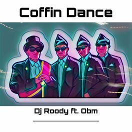 Album cover of Coffin Dance (Radio Edit)