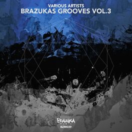 Album cover of Brazukas Grooves, Vol. 3