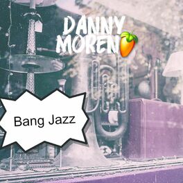 Danny Moreno: música, canciones, letras | Escúchalas en Deezer